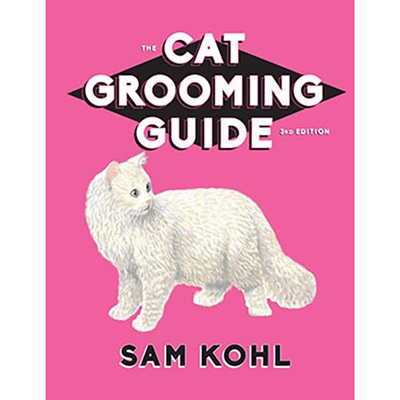Cat Grooming Guide, 3rd Edition - Kohl